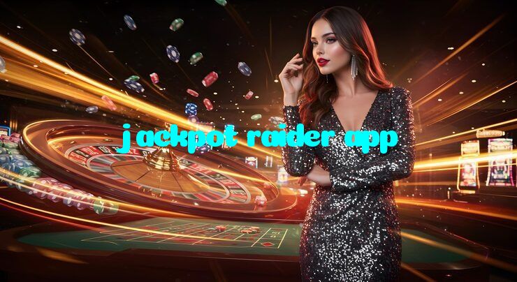 jackpot raider app